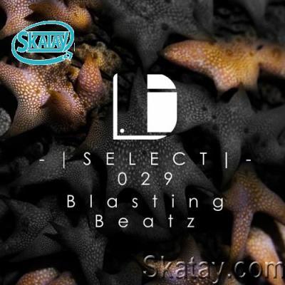 Blasting Beatz - Drone Select Episode 029 (2022-12-03)