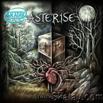 Asterise - Two Worlds (2022)