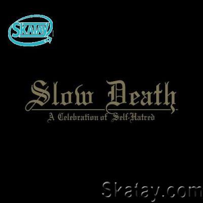 Udande - Slow Death A Celebration of Self-Hatred (2022)