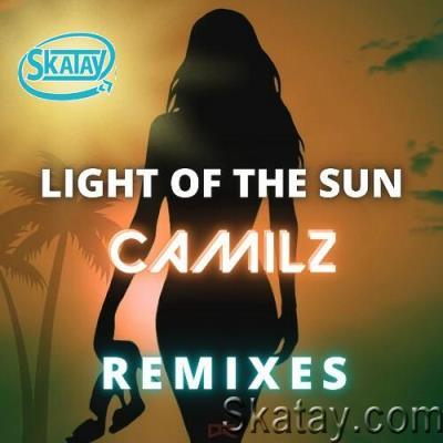 CamilZ - Light Of The Sun (Remixes) (2022)
