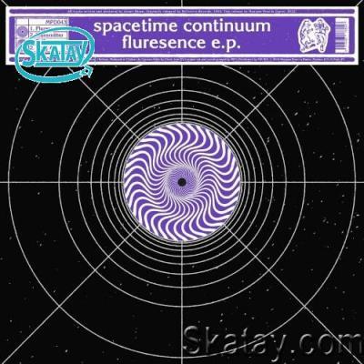 Spacetime Continuum - Fluresence EP (2022)