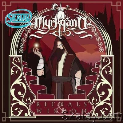 Myrkgand - Rituals & Wisdom (2022)