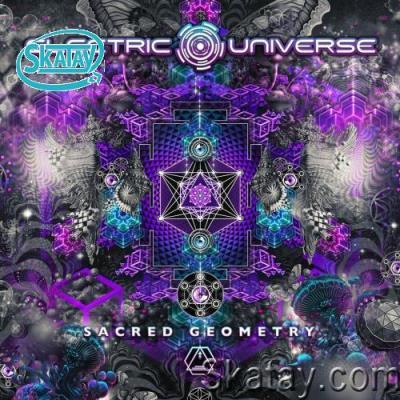 Electric Universe - Sacred Geometry (2022)
