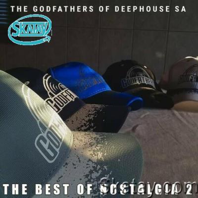 The Godfathers Of Deep House SA - The Best of Nostalgia 2 (2022)