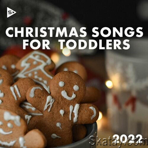 Christmas Songs for Toddlers 2022 (2022)