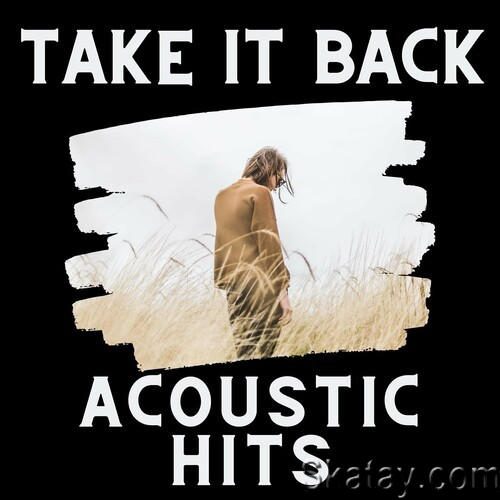 Take It Back - Acoustic Hits (2022)