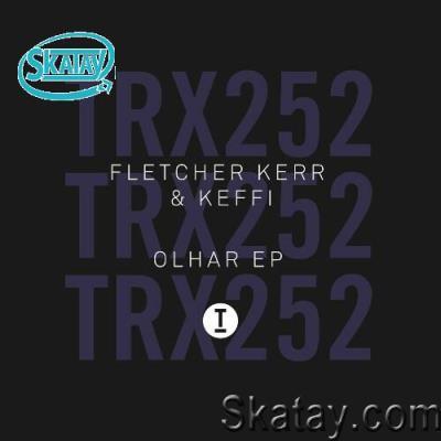 Fletcher Kerr - Olhar EP (2022)
