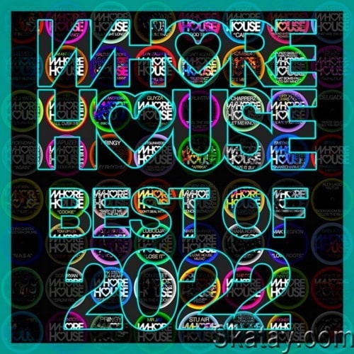 Whore House The Best Of 2022 (2022)