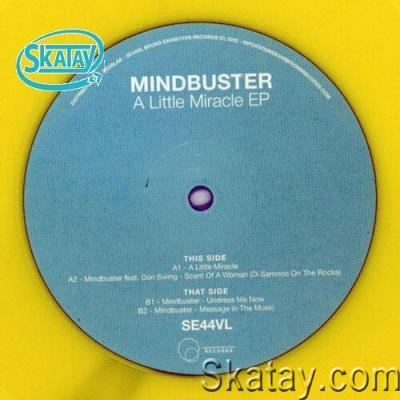 Mindbuster - A Little Miracle EP (2022)