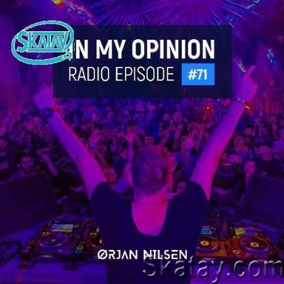 Orjan Nilsen - In My Opinion Radio Episode 071 (2022-12-07)