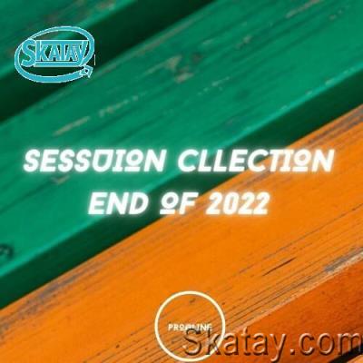 Session Collection End of 2022 (2022)
