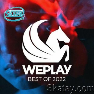 Best of WEPLAY 2022 (2022)