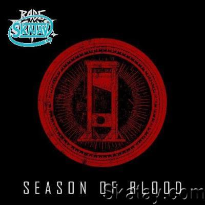 Rage Behind - Season Of Blood (2022)