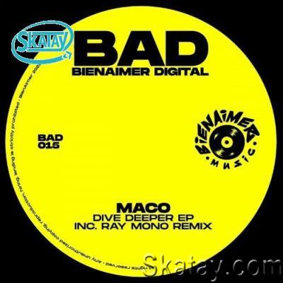 Maco - Dive Deeper EP (2022)