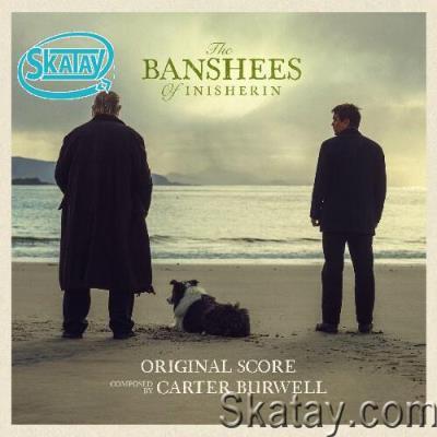 Carter Burwell - The Banshees of Inisherin (Original Score) (2022)