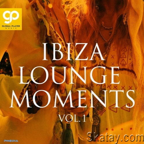Ibiza Lounge Moments Vol. 1 (2022)