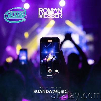 Roman Messer - Suanda Music 359 (2022-12-13)