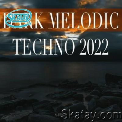 Dark Melodic Techno 2022 (2022)