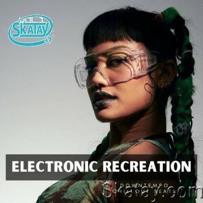 Electronic Recreation, Vol. 1 (Downtempo Chillout Beats) (2022)