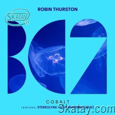 Robin Thurston - Cobalt (2022)