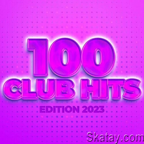 100 Club Hits - Edition 2023 (2022)