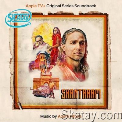 Adam Peters - Shantaram (Apple TV+ Original Series Soundtrack) (2022)