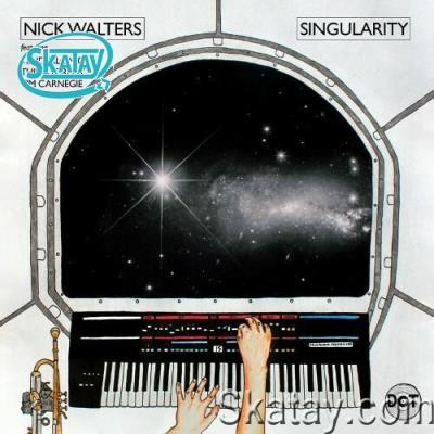 Nick Walters - Singularity (2022)