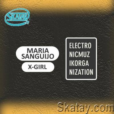 Maria Sanguijo - X-Girl (2022)