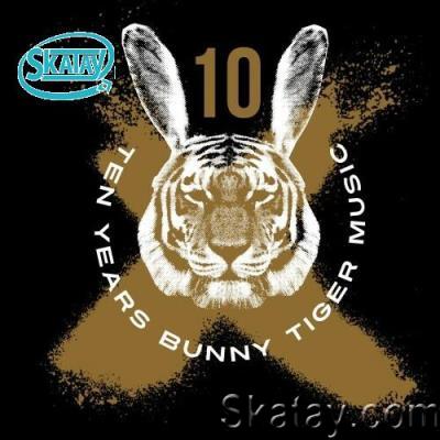Bunny Tiger 10 Years Anniversary (2022)
