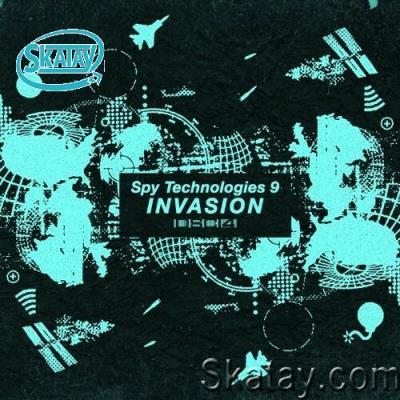 Spy Technologies 9: Invasion (2022)