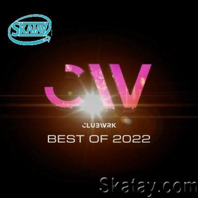 CLUBWRK - Best Of 2022 (2022)