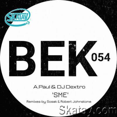 A.Paul & DJ Dextro - SME (2022)
