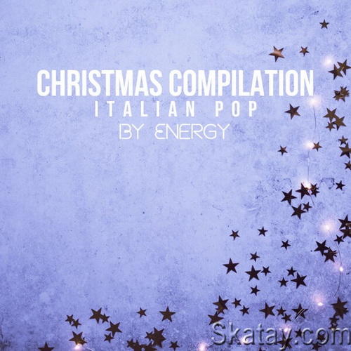 Christmas Compilation Italian Pop By Energy (2CD) (2022) FLAC