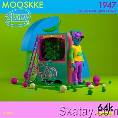 Mooskke - 1947 (2022)