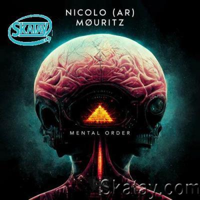 Nicolo (AR) & MØURITZ - Mental Order (2022)