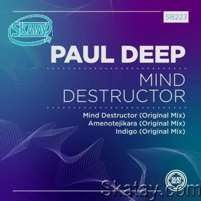 Paul Deep (AR) - Mind Destructor (2022)