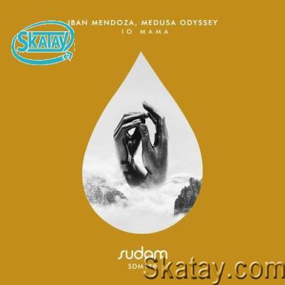 Iban Mendoza & Medusa Odyssey - Io Mama (2022)