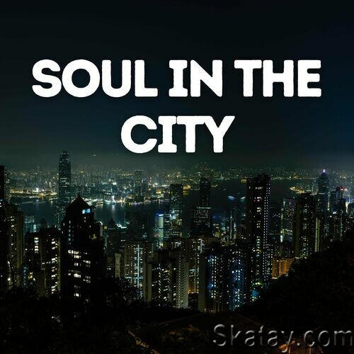 Soul in the City (2022)