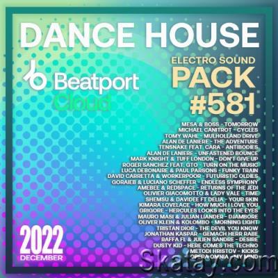 Beatport Dance House: Sound Pack #581 (2022)