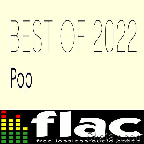 Best of 2022 - Pop (2022) FLAC