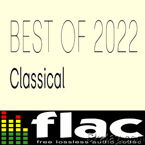 Best of 2022 - Classical (2022) FLAC