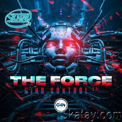 The Force - Mind Control EP (2022)