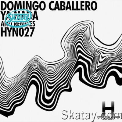Domingo Caballero - Ya Nada and Remixes (2022)