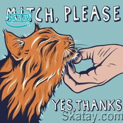 Mitch, Please - Yes, Thanks (2022)