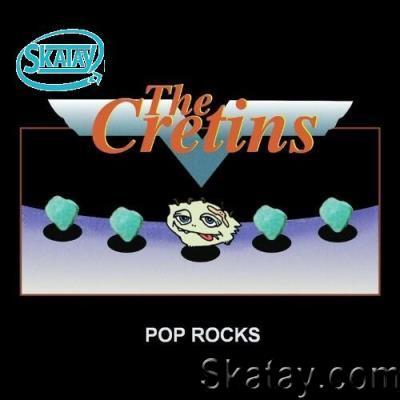 The Cretins - Pop Rocks (2022)