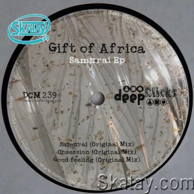 Gift of Africa - Samurai (2022)