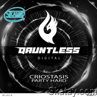 Criostasis - Party Hard (2022)