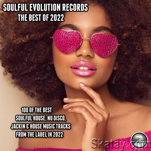 Soulful Evolution Records The Best Of 2022 (2022)