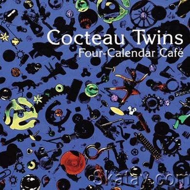 Cocteau Twins - Four-Calendar Cafe (1993) [24/48 Hi-Res]