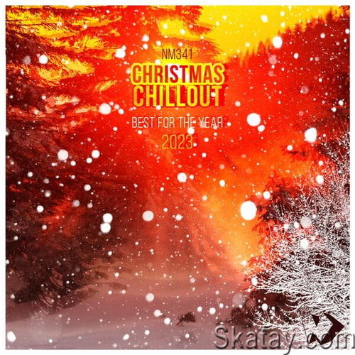 Christmas Chillout Best for the Year 2023 (2023)